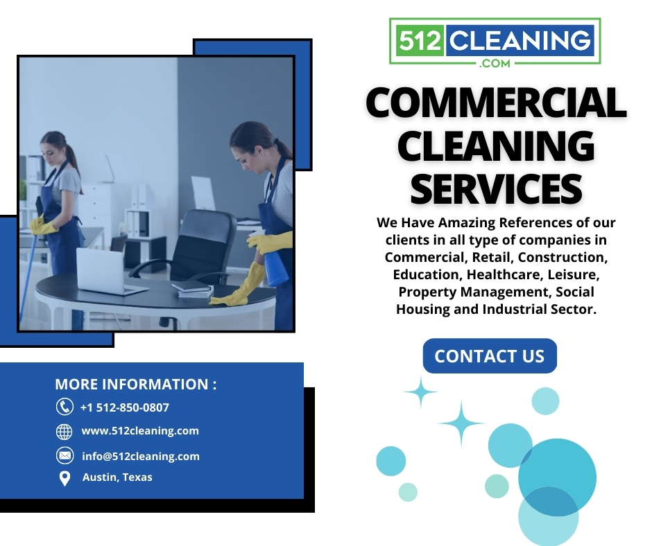 Professional And Commercial Cleaning Services in Austin, Texas