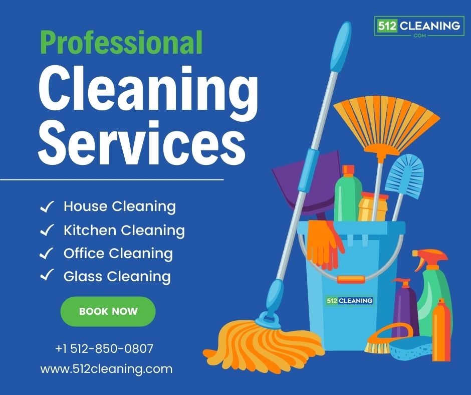 Reliable Cleaning Services in Austin, Texas